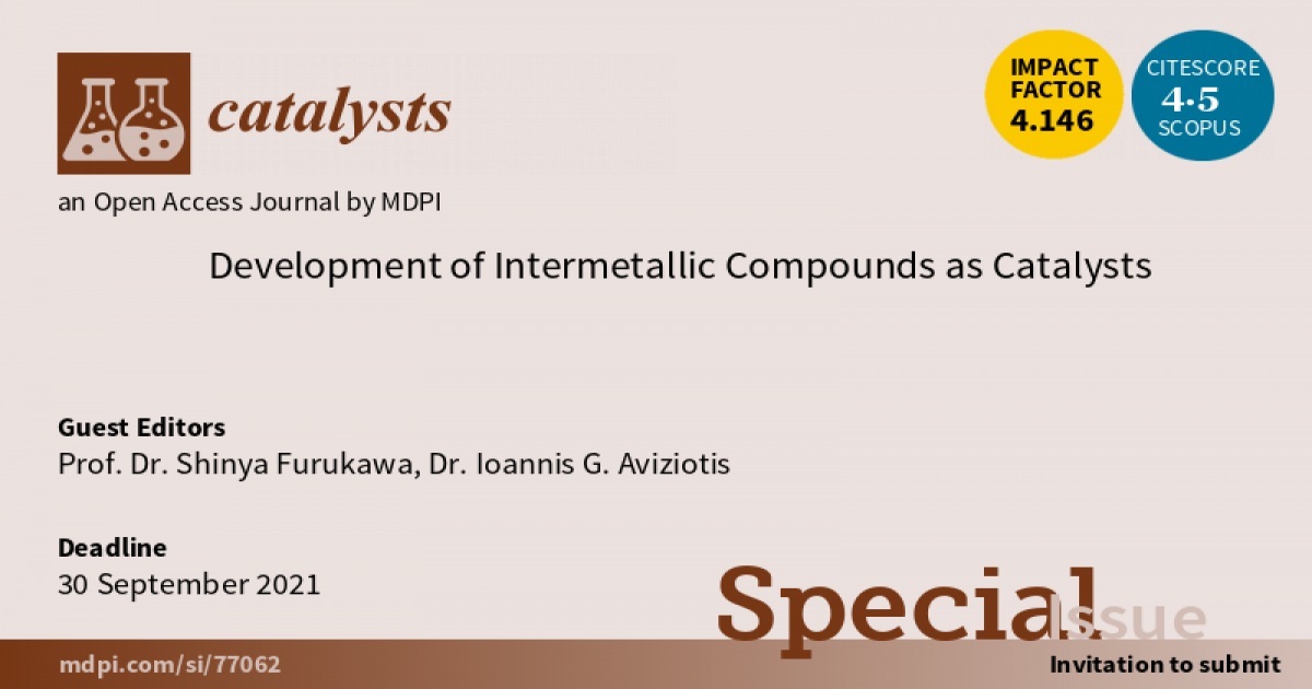 Catalysts | Special Issue : Development of Intermetallic Compounds as  Catalysts