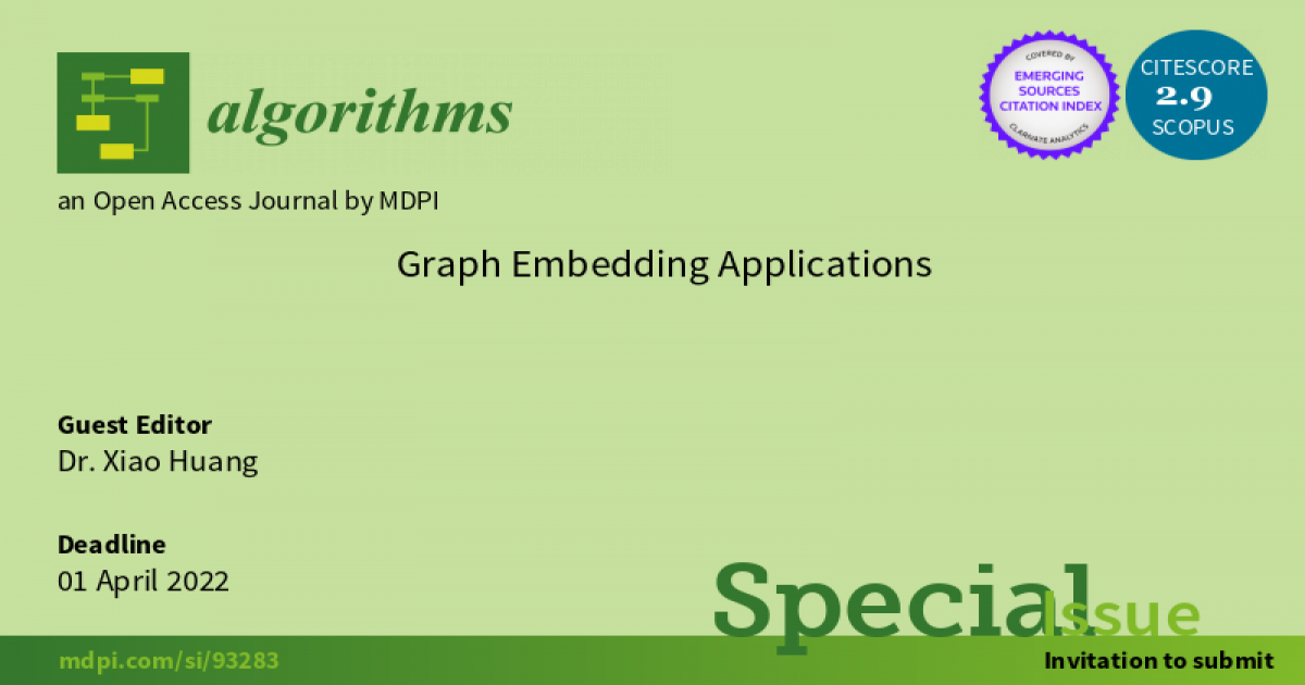 Algorithms Special Issue Graph Embedding Applications