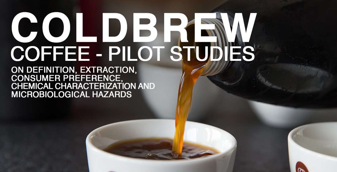 Foods Free Full Text Cold Brew Coffee Pilot Studies On Definition Extraction Consumer Preference Chemical Characterization And Microbiological Hazards Html