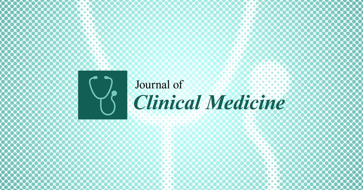 Journal of Clinical Medicine | An Open Access Journal from MDPI